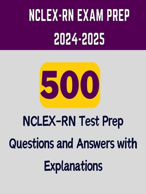 cover image of NCLEX-RN Exam Prep 2024-2025